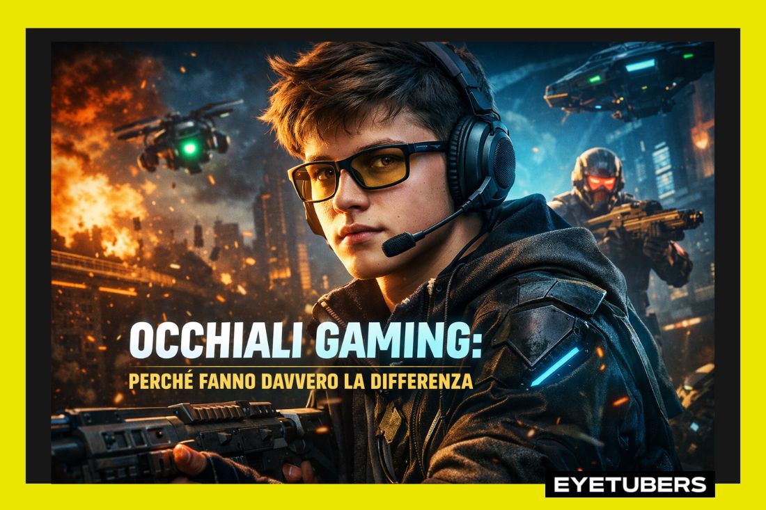 Occhiali gaming: perché fanno davvero la differenza nelle sessioni di gioco